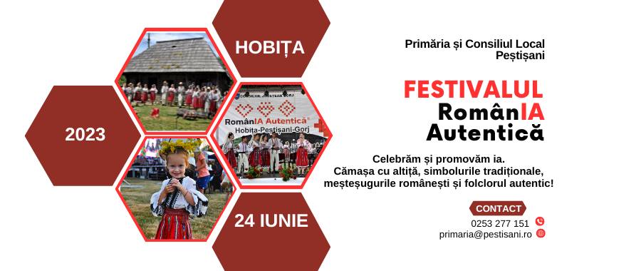 FESTIVALUL ROMÂNIA AUTENTICĂ-HOBIȚA 2023